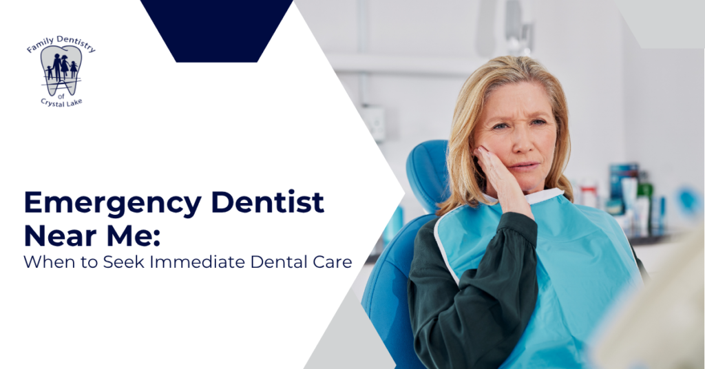 Emergency Dentist Near Me: When to Seek Immediate Dental Care